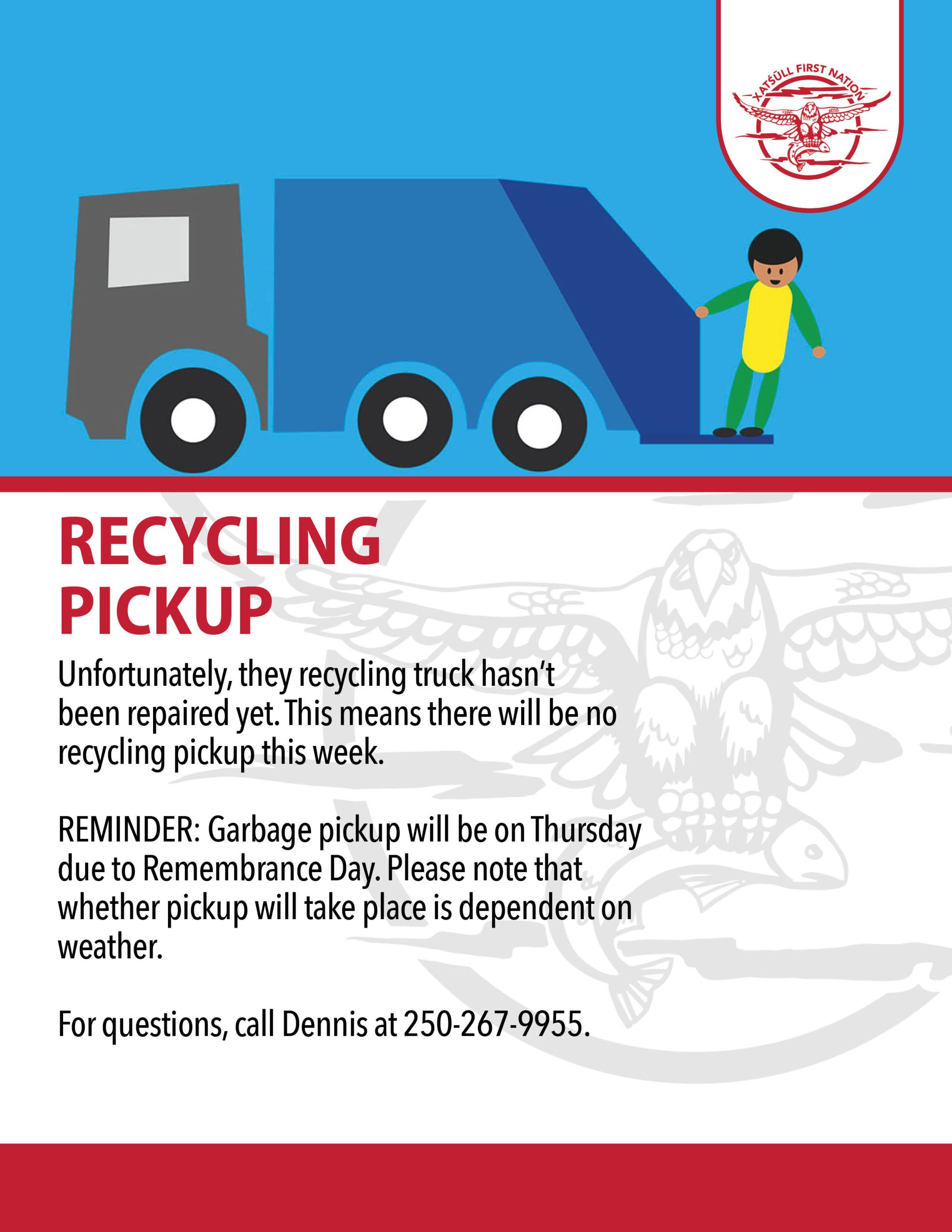 Recycling and Garbage Pickup Xatśūll First Nation