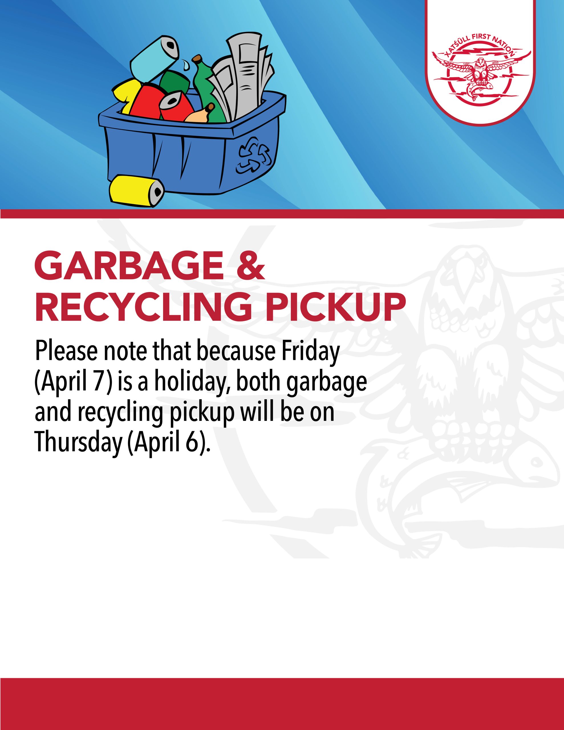 Garbage & Recycling pickup change Xatśūll First Nation